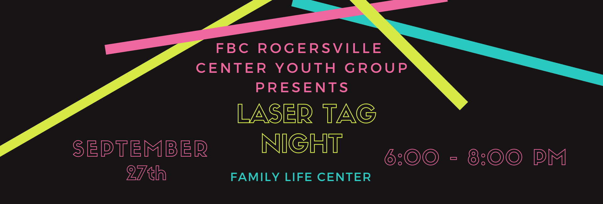 Youth Laser Tag Night at FBC Rogersville