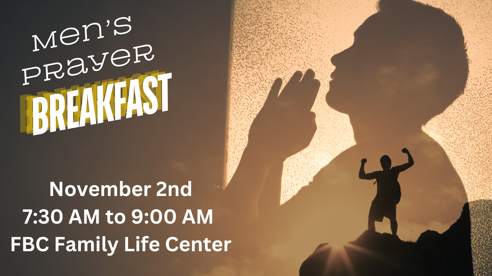 Men's Prayer Breakfast on November 2, 2024 from 7:30 am to 9:00 am